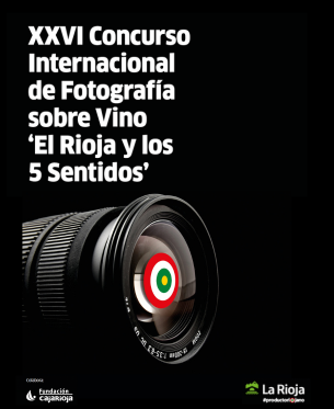 XXVI CONCURSO DE FOTOGRAFÍA · EL RIOJA Y LOS 5 SENTIDOS 2023